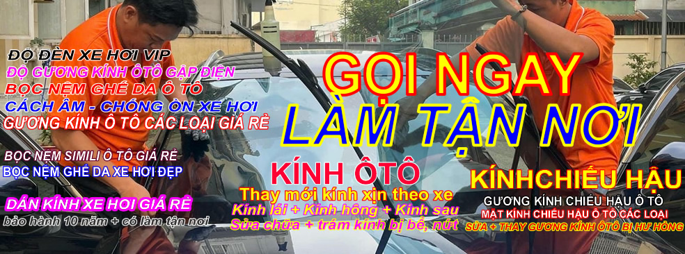 Thay kính trước ô tôtại sài gòn tận nơi giá rẻ Archives - Thay Kính trước ô tônhật | Thay kính trước xe hơi nhật | Thay kính trước xe nhật | Thay kính trước ô tônhật | thay kính nhật | Thay kiếng nhật | Thay kiếng ôtô nhật | gương Kính trước ô tônhật | Thay kính trước ô tônhật hcm | Thay kính trước ô tôsài gòn | Thay kính trước ô tôbình dương | Thay kính trước ô tônhật đồng nai | Thay kính trước ô tônhật biên hòa | Thay kính trước ô tôbrvt | Thay kính trước ô tônhật bà rịa | Thay kính trước ô tônhật vũng tàu | Thay kính trước ô tôphan thiết | Thay kính ôtô nhật phan thiết | Thay kính trước xe ôtô nhật phan thiết